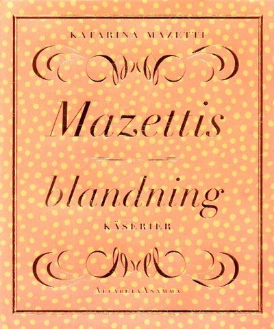 Mazettis blandning