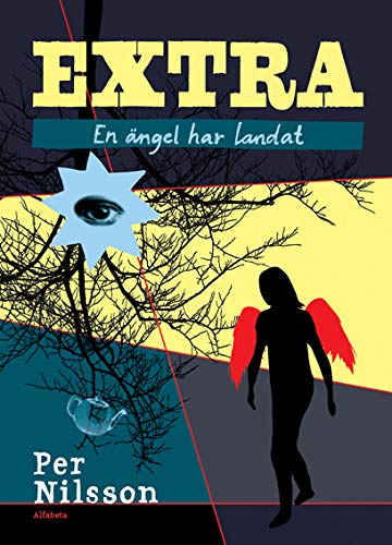 Extra. En ängel har landat: 2