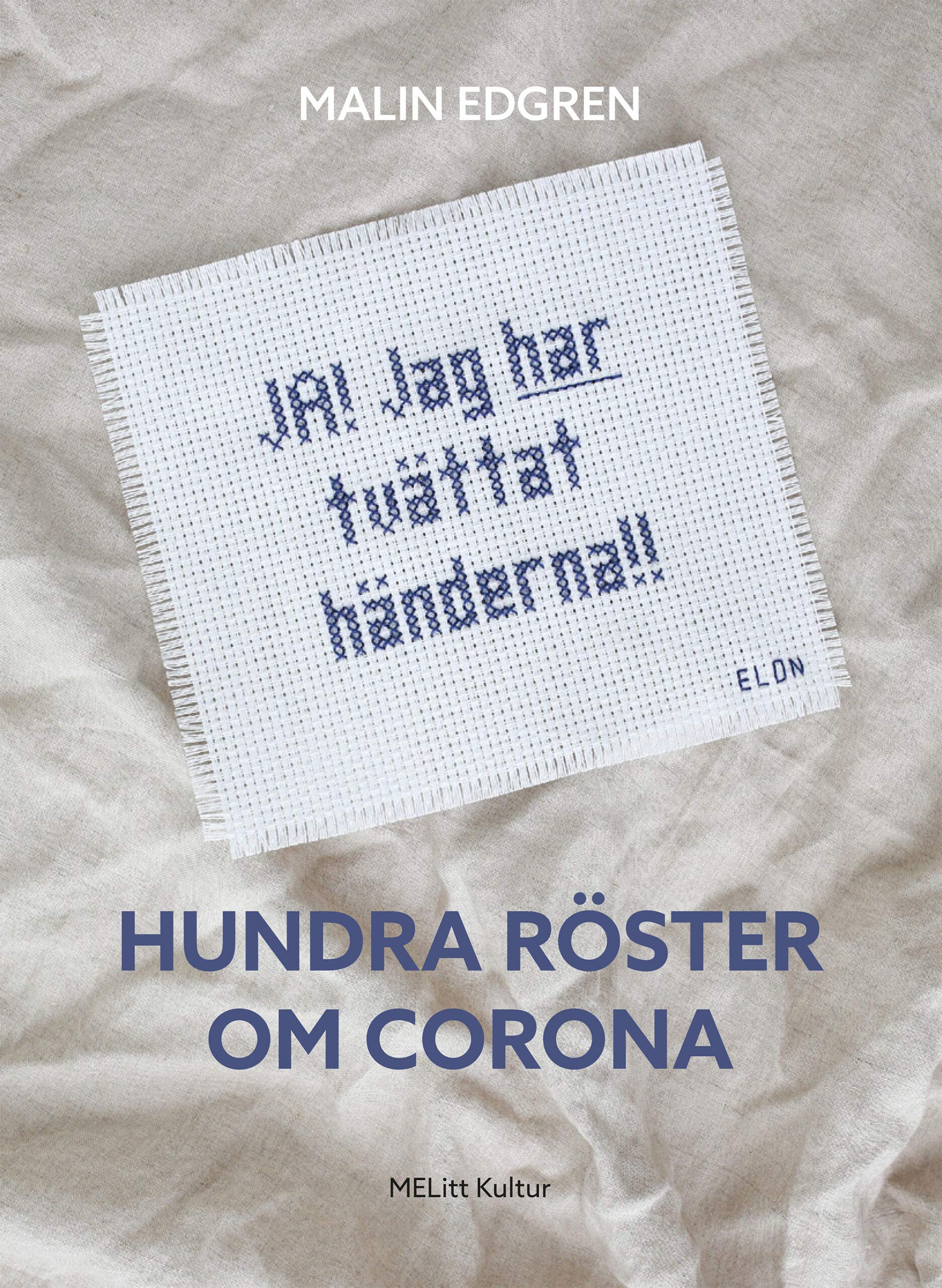 Hundra röster om corona