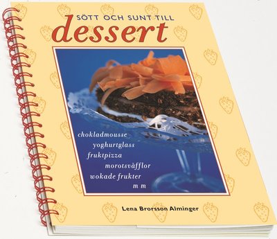 Sött och sunt till dessert