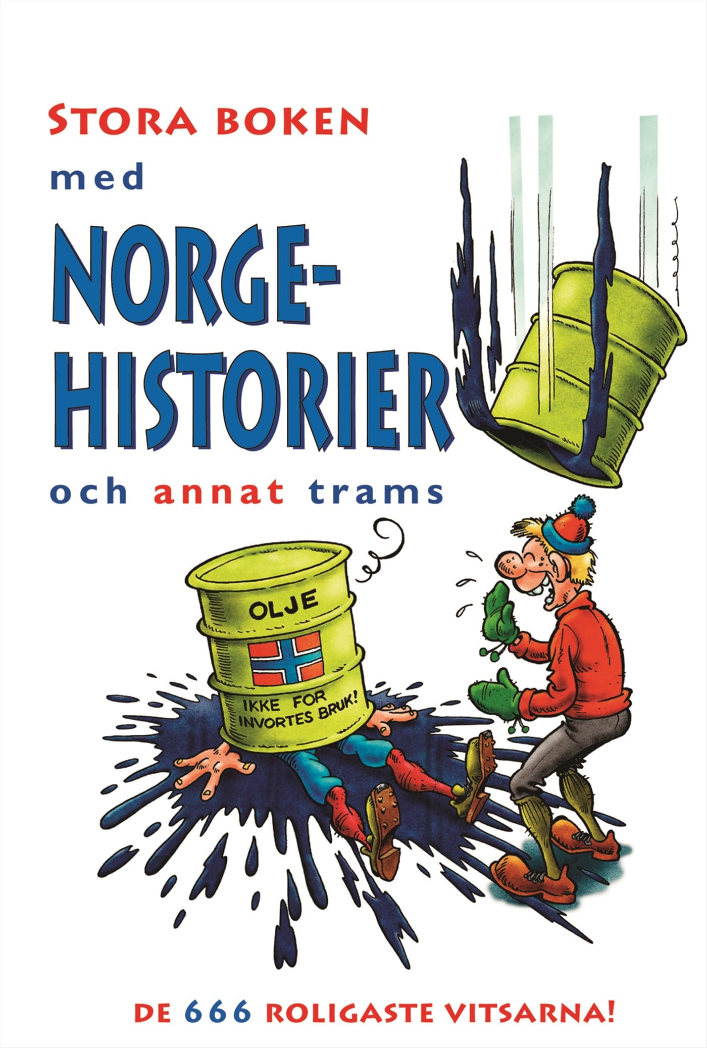 Stora boken med norgehistorier och annat trams