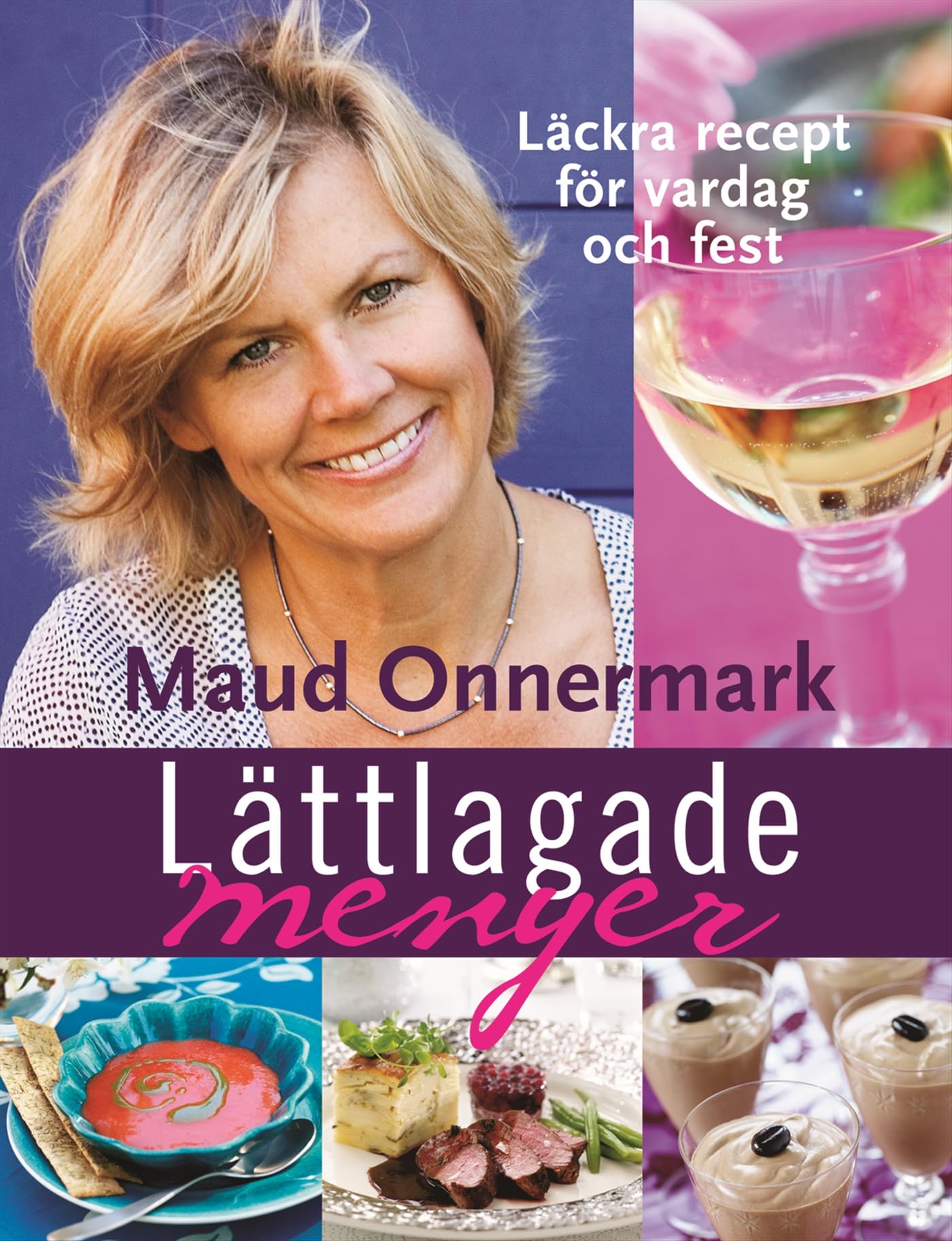 Lättlagade menyer