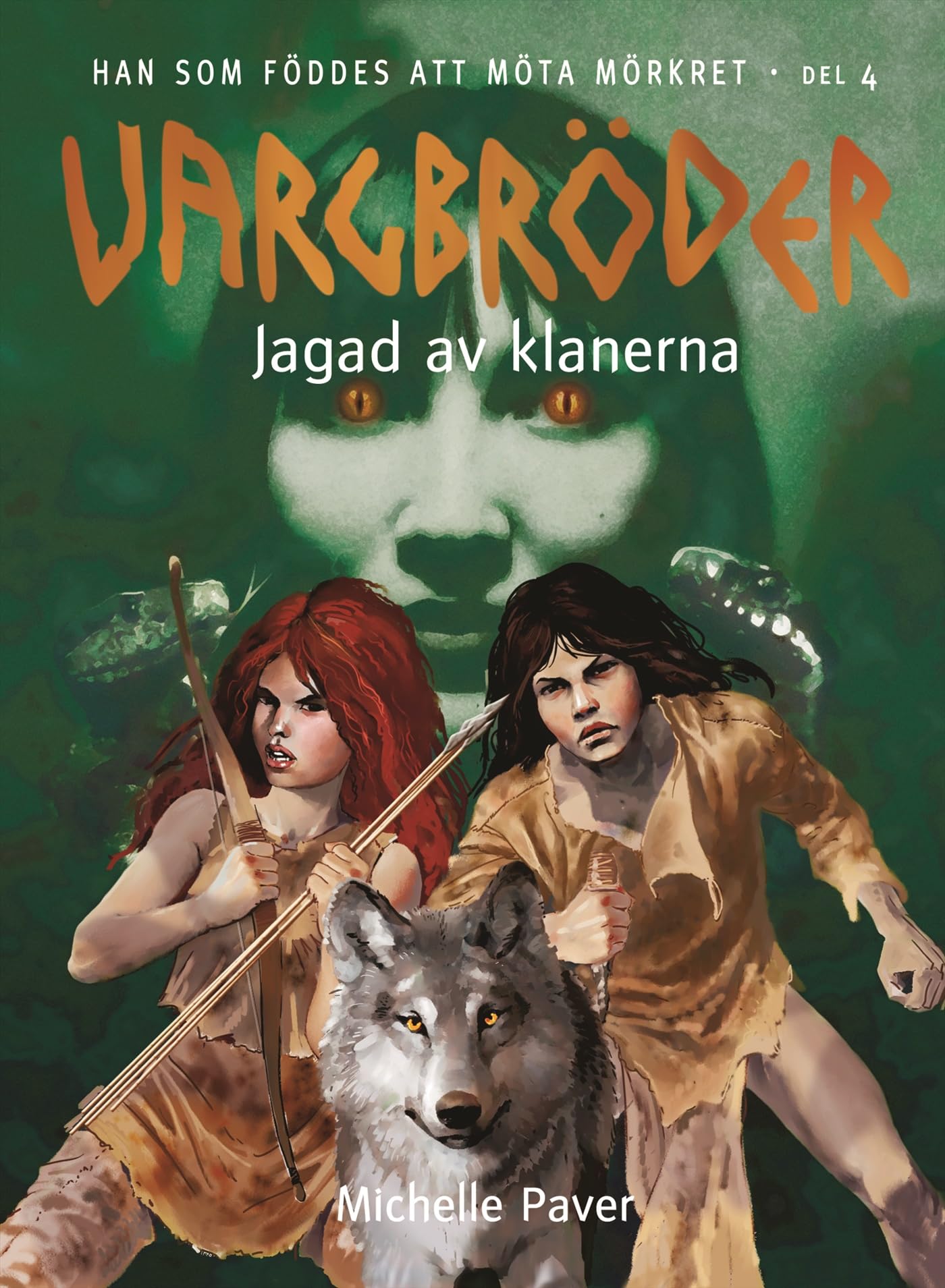 Vargbröder 4 – Jagad av klanerna