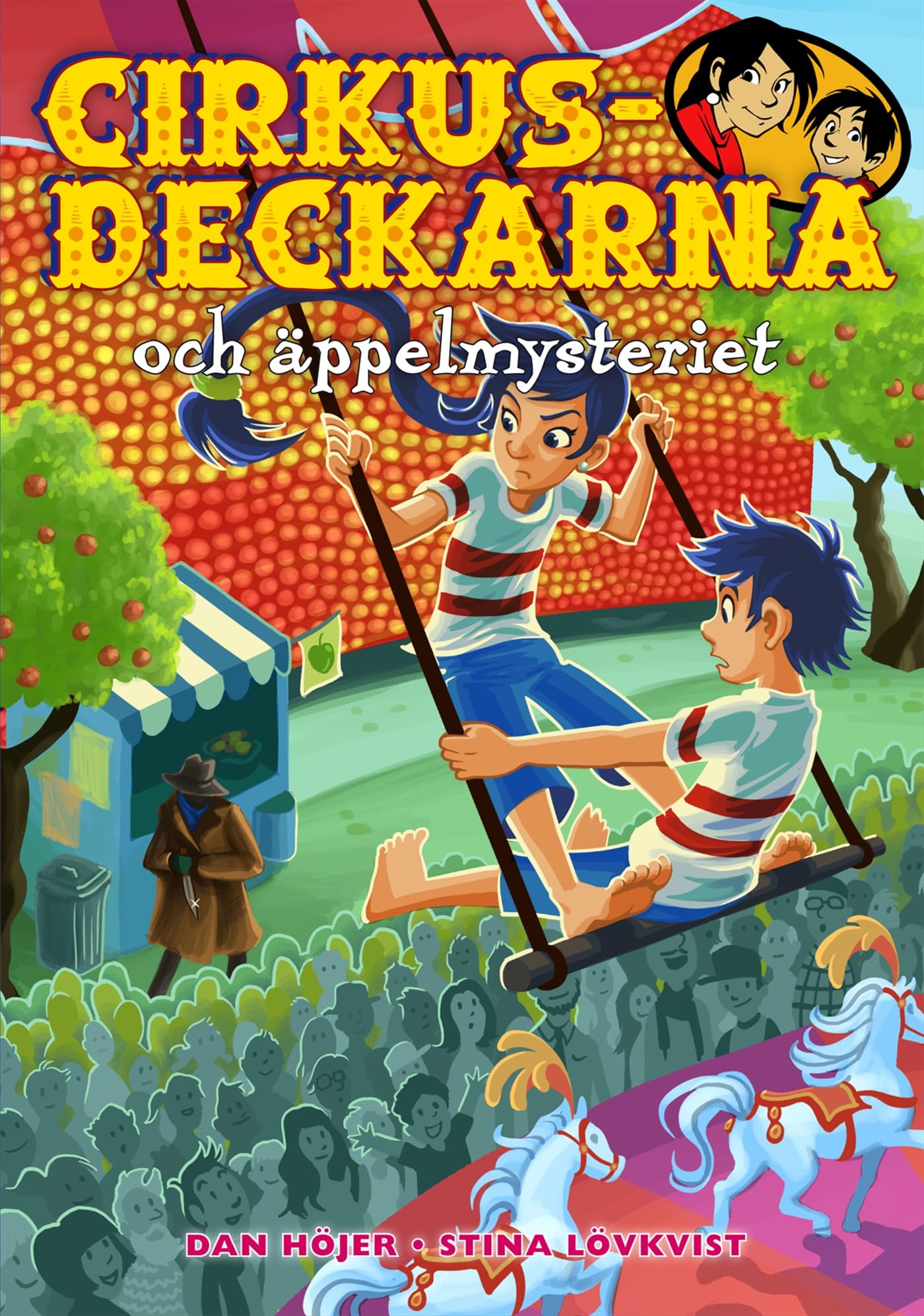 Cirkusdeckarna och äppelmysteriet: 8