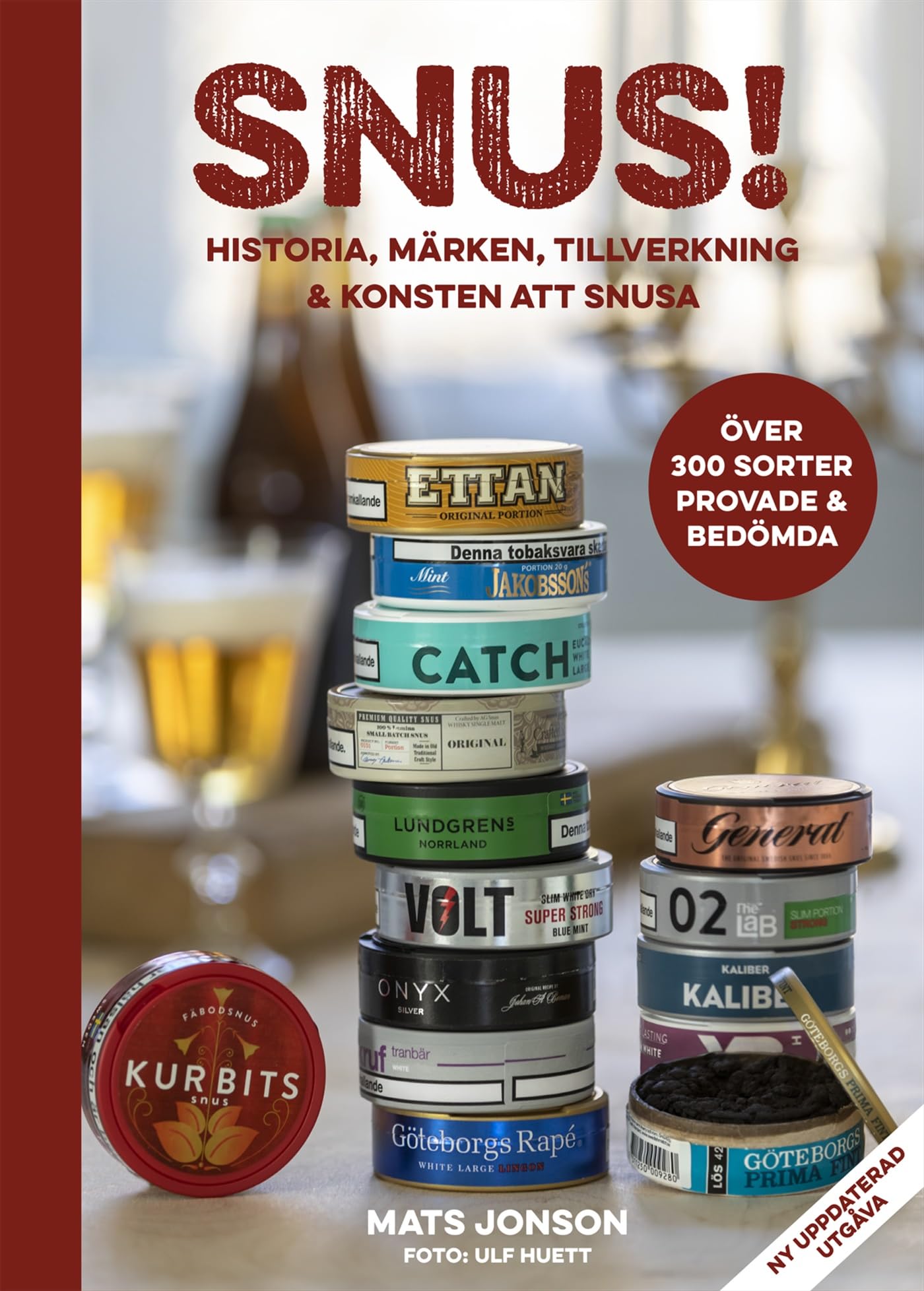 Snus! Historia, märken, tillverkning & konsten att snusa