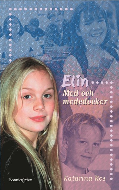 Elin - Mod och modedockor