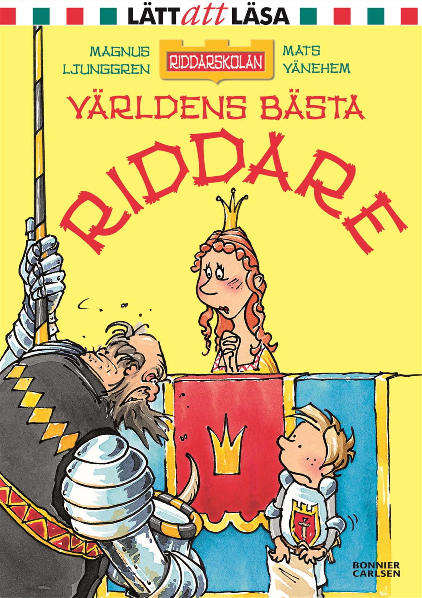 Världens bästa riddare: 3