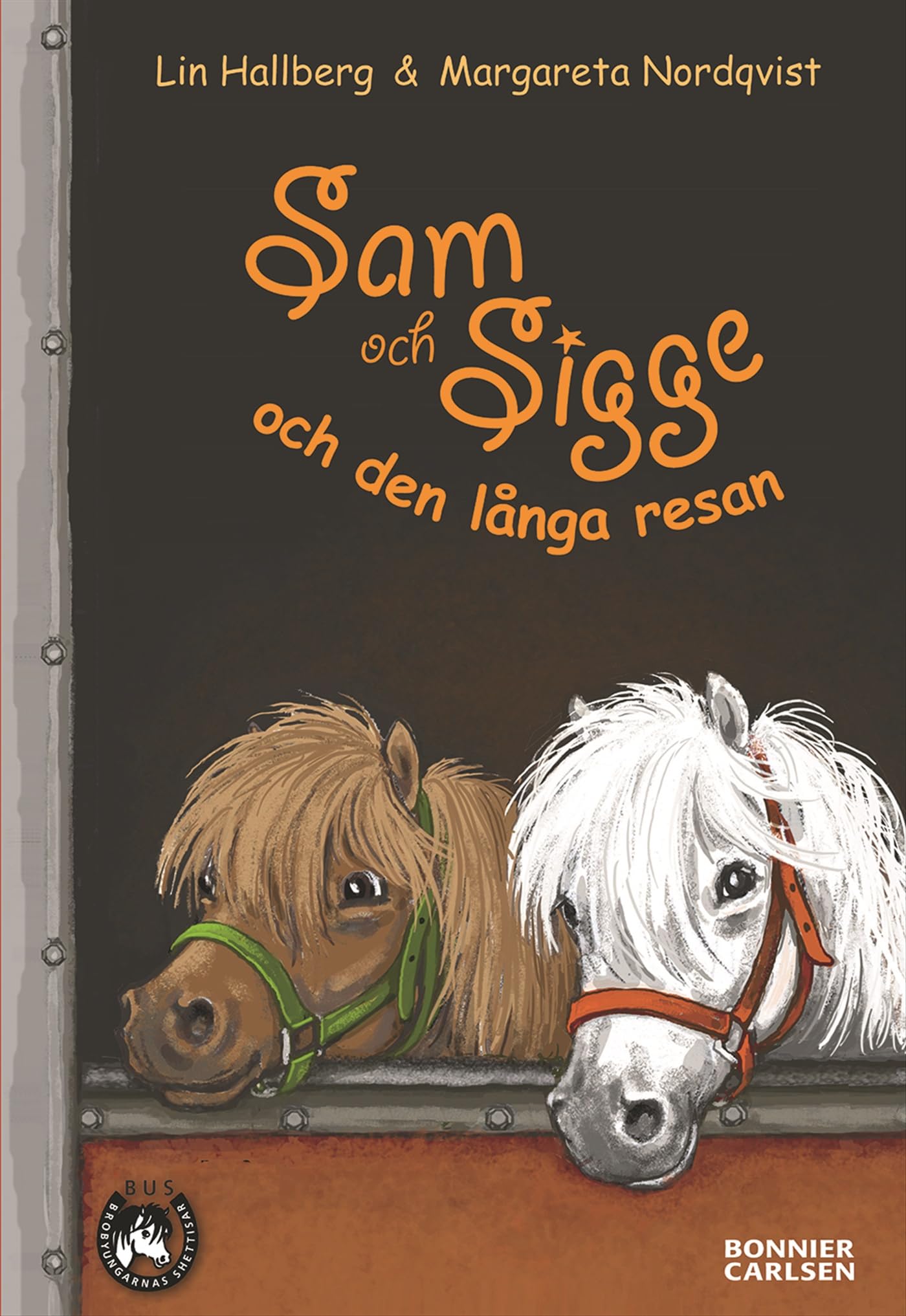 Sam och Sigge och den långa resan: 4