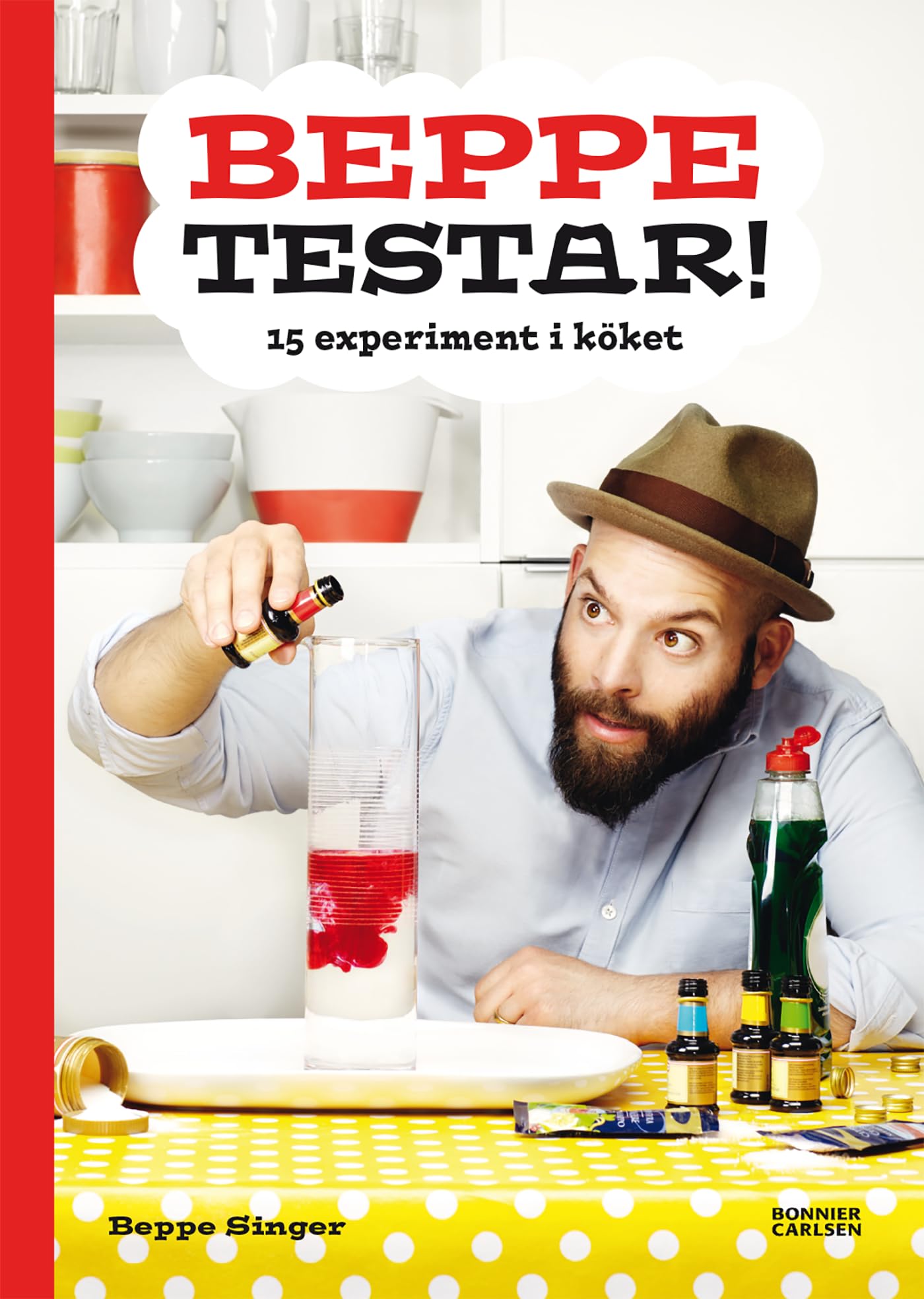 Beppe testar! 15 experiment i köket