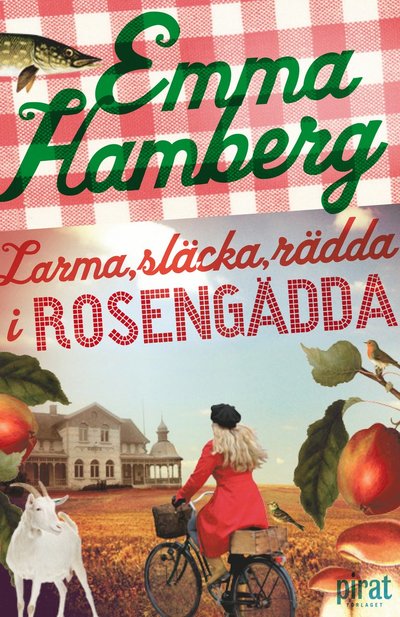 Larma, släcka, rädda i Rosengädda: 2