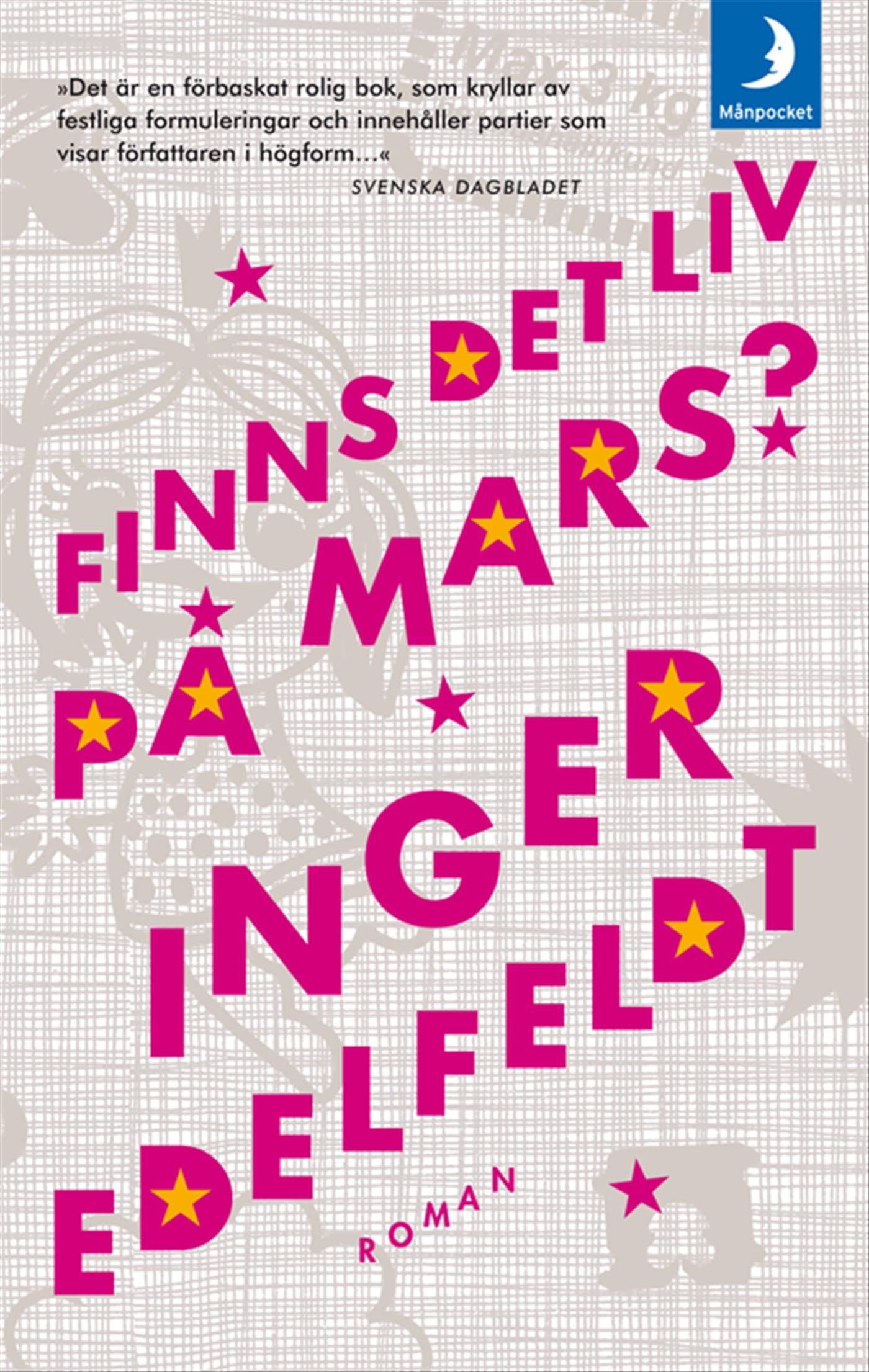 Finns det liv på Mars? : en vuxendomsbok