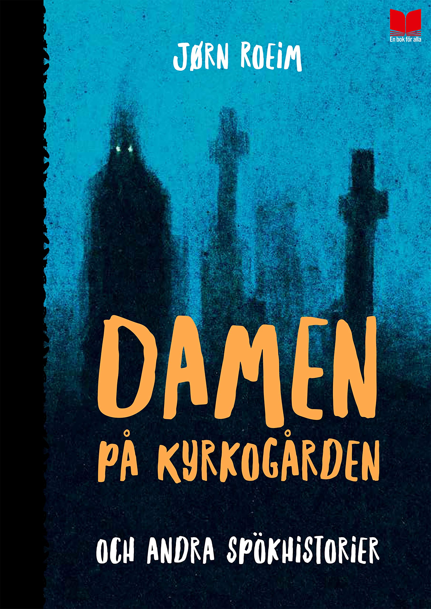 Damen på kyrkogården och andra spökhistorier