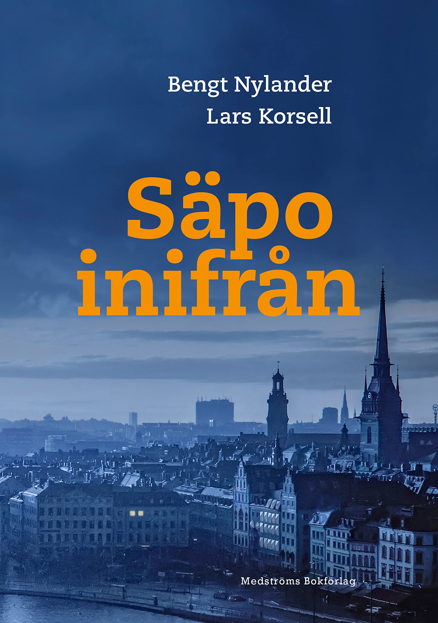 Säpo inifrån