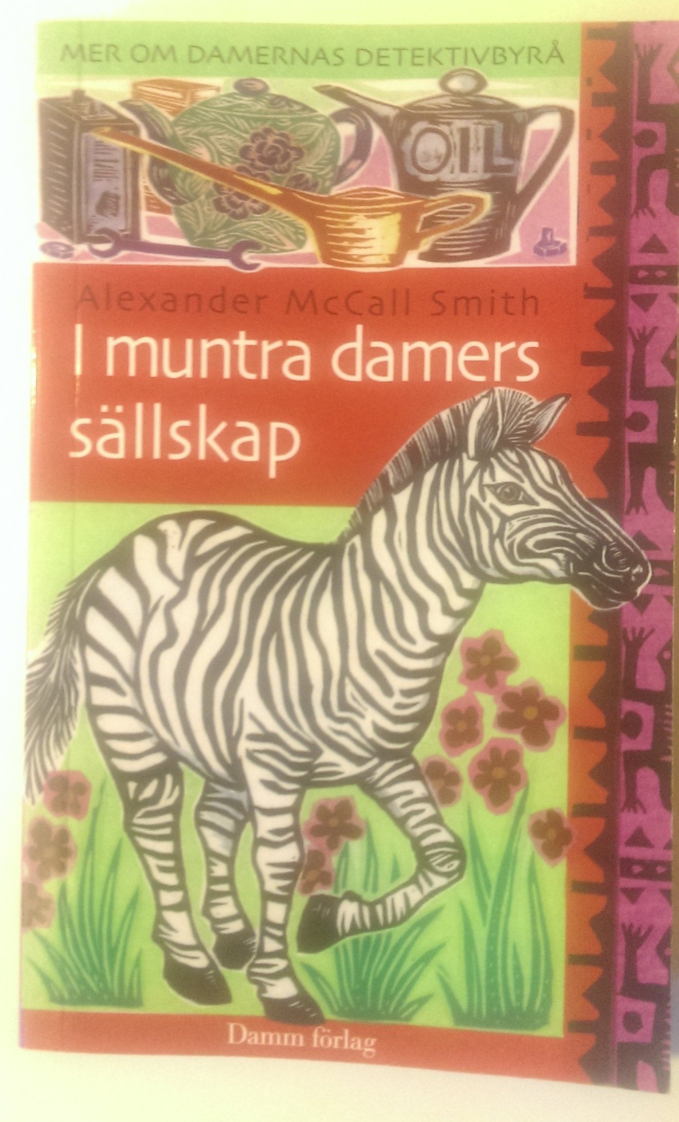 I muntra damers sällskap: 6