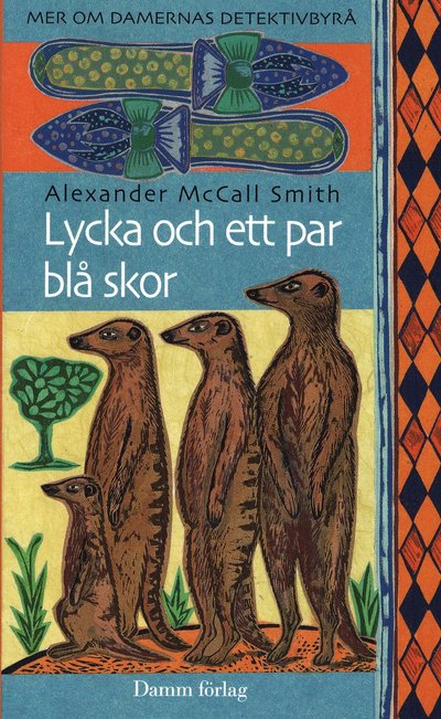 Lycka och ett par blå skor