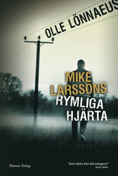 Mike Larssons rymliga hjärta