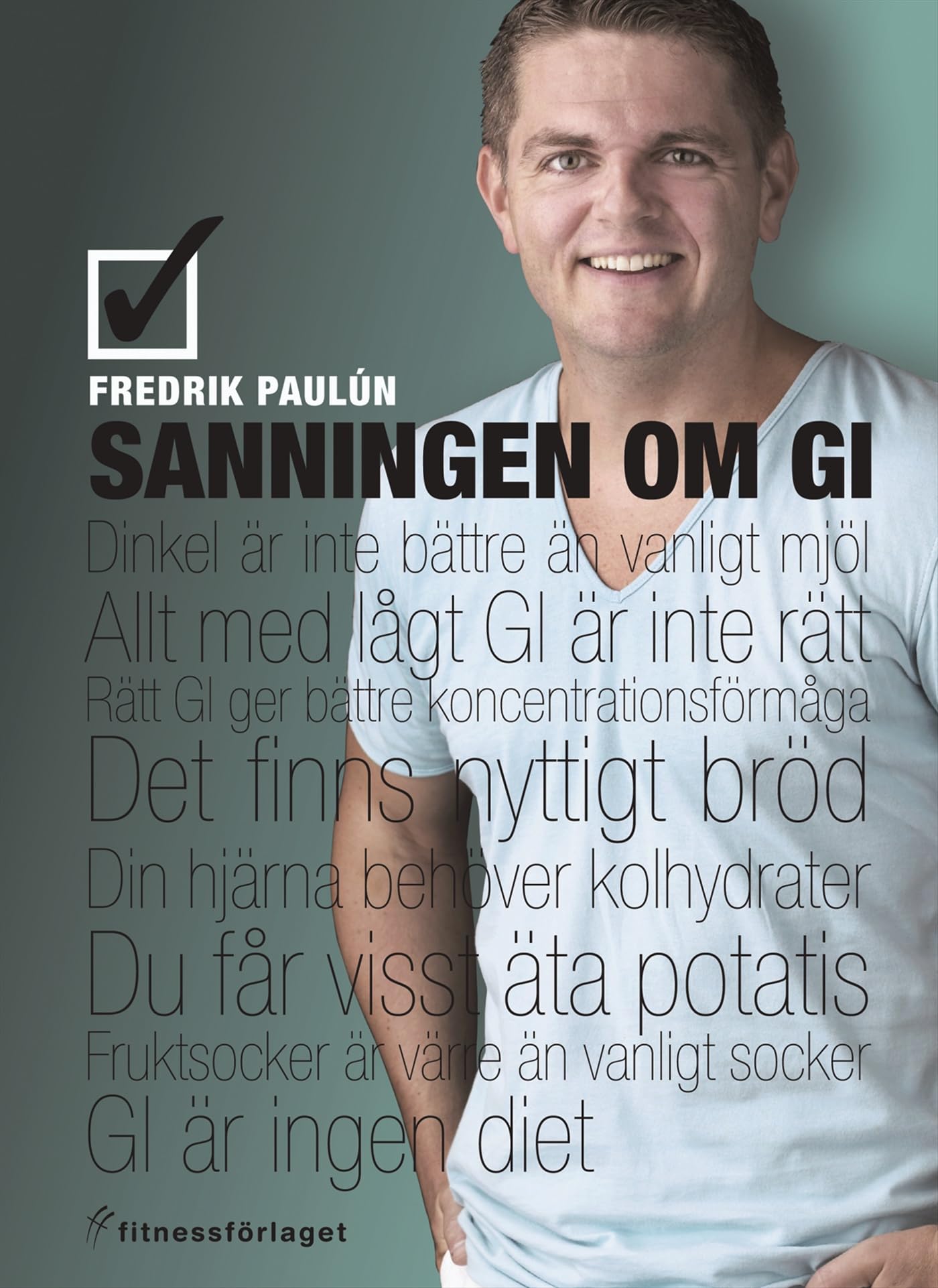 Sanningen om GI