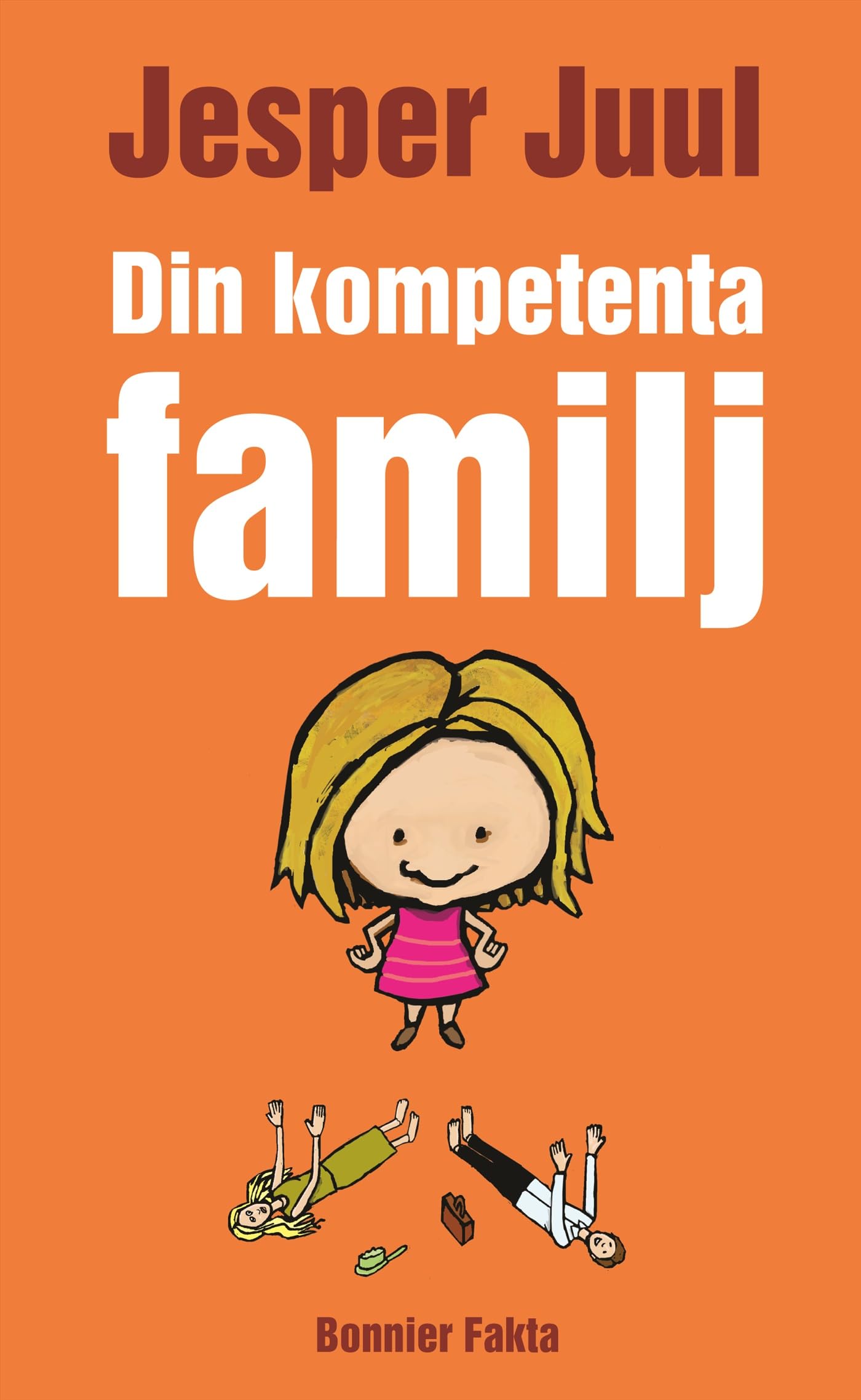 Din kompetenta familj