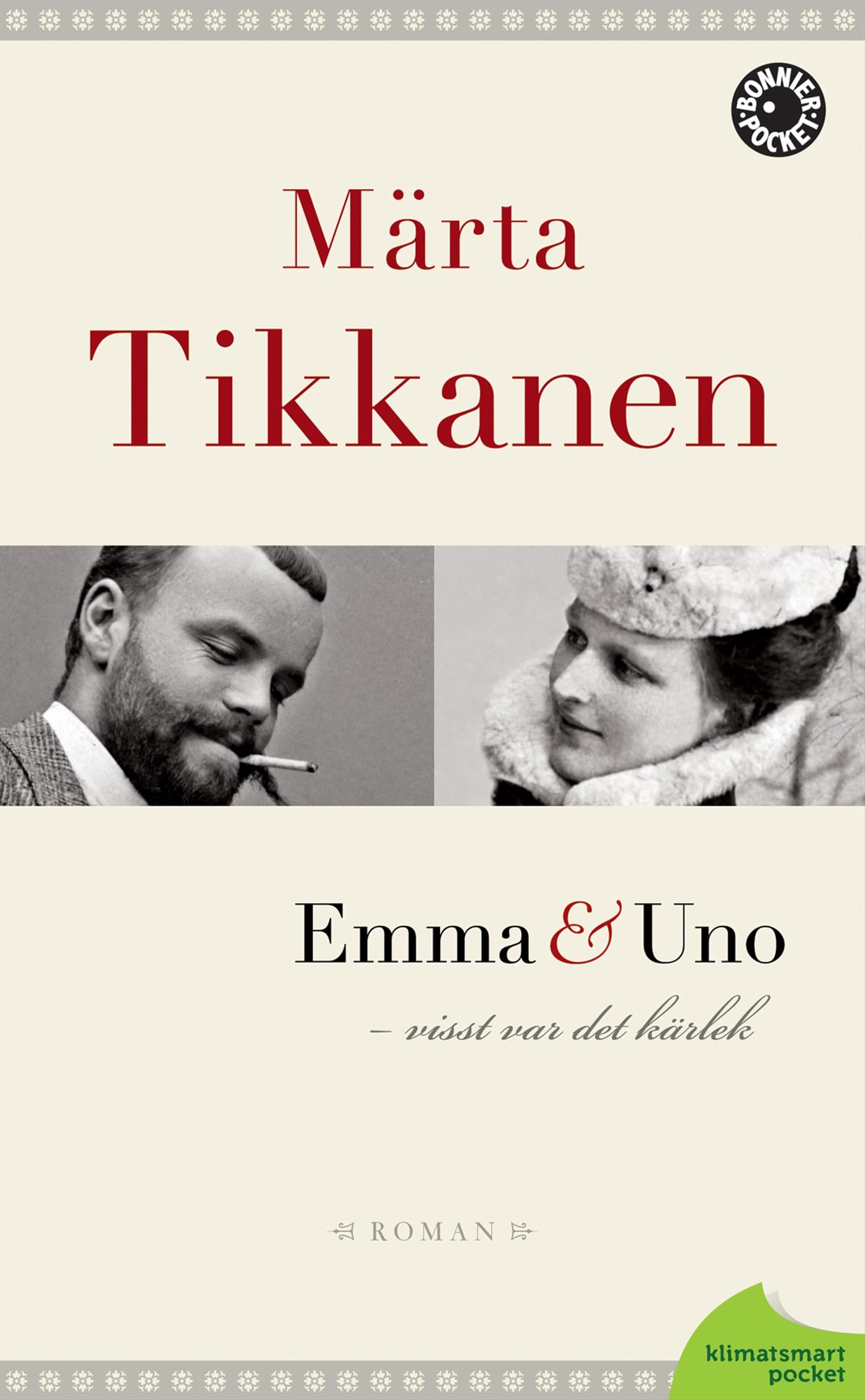 Emma & Uno : visst var det kärlek