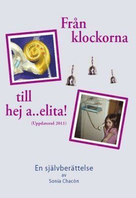 Från klockorna till hej a..elita!