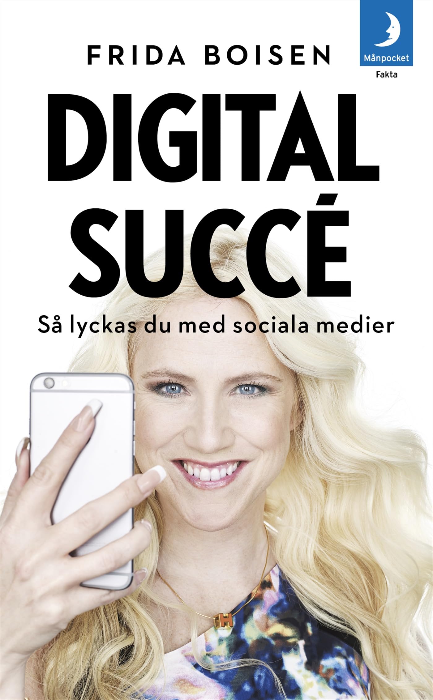 Digital succé: Så lyckas du med sociala medier