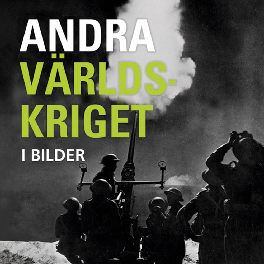 Andra världskriget i bilder