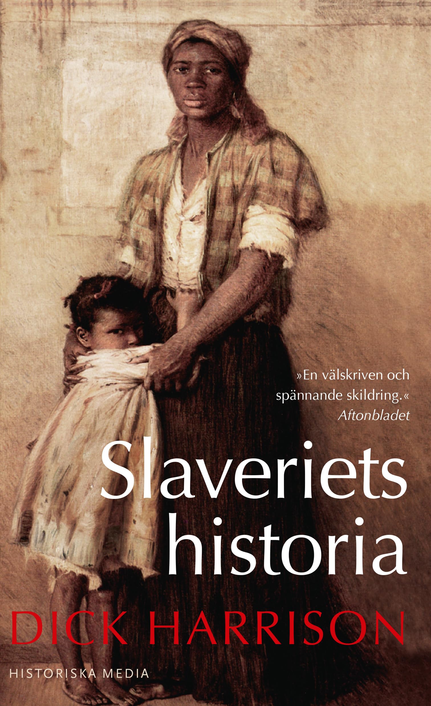 Slaveriets historia