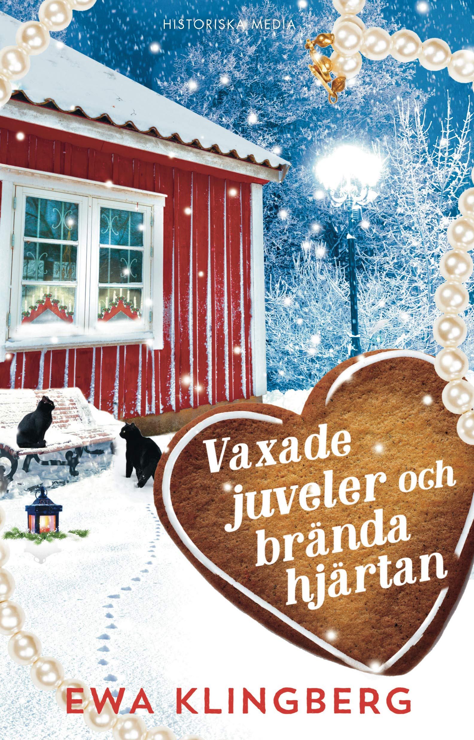 Vaxade juveler och brända hjärtan