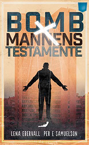 Bombmannens testamente