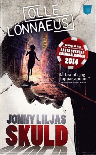 Jonny Liljas skuld: 1