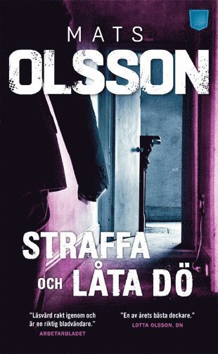 Straffa och låta dö: 1