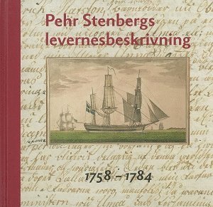 Pehr Stenbergs levernesbeskrivning : av honom själv författad på dess lediga stunder. D. 1, 1758-1784: 19