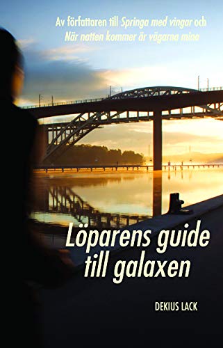 Löparens guide till galaxen