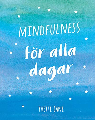 Mindfulness för alla dagar