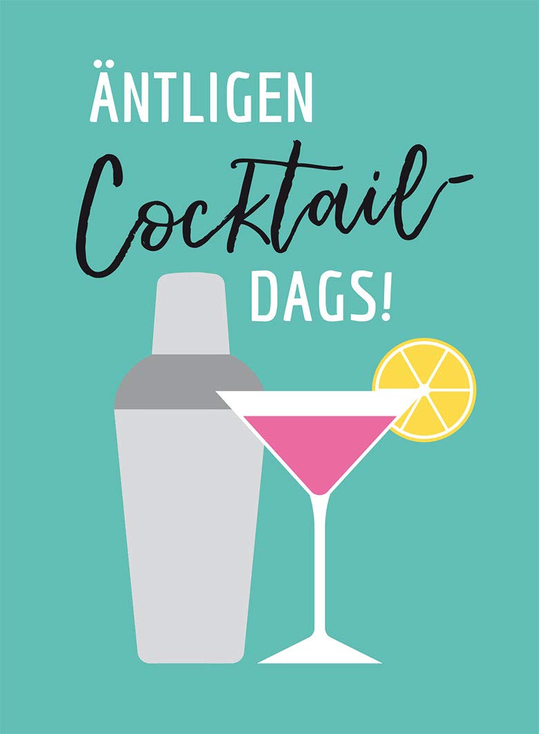 Äntligen cocktaildags!