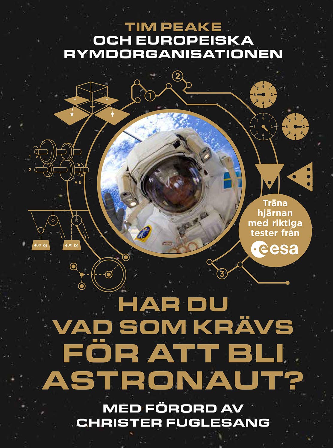 Har du vad som krävs för att bli astronaut?