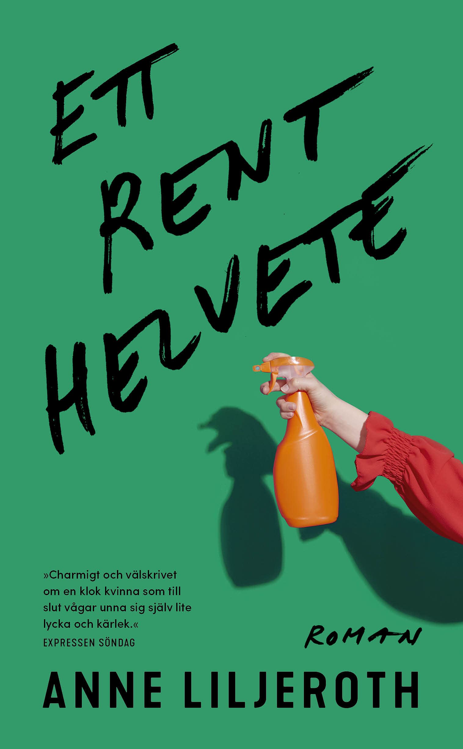 Ett rent helvete