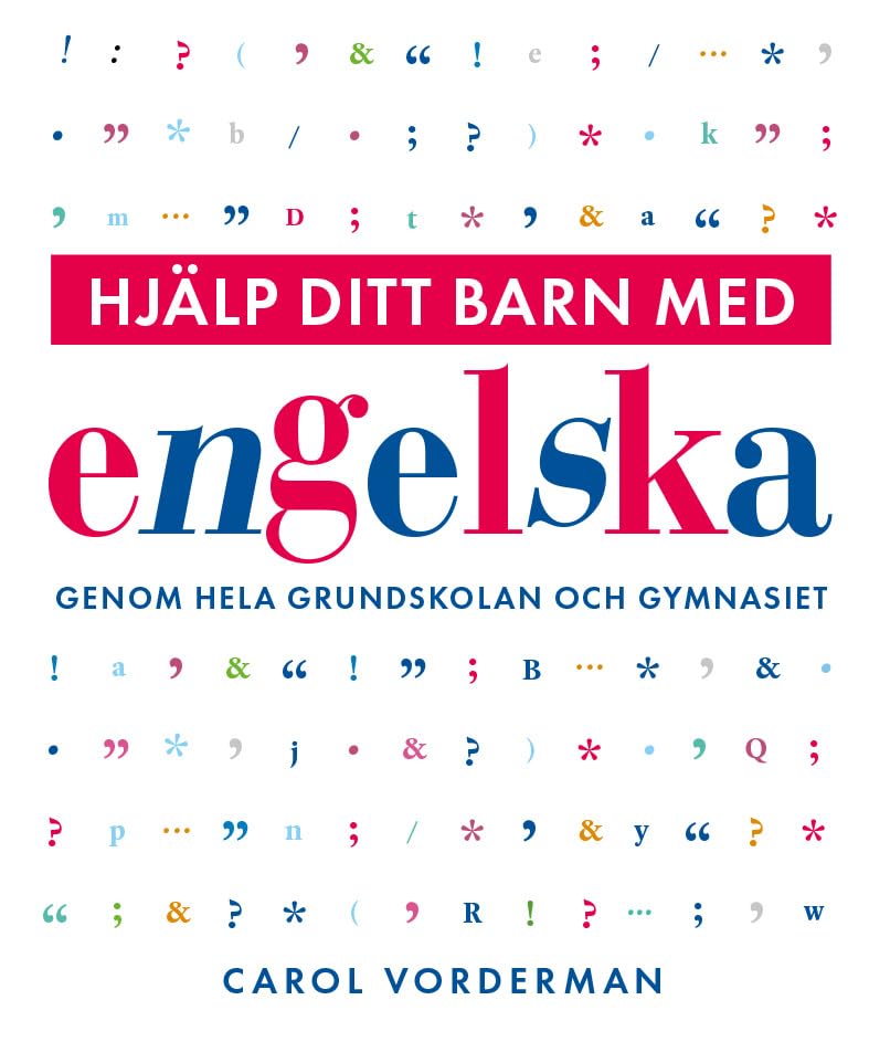 Hjälp ditt barn med engelska genom hela grundskolan och gymnasiet