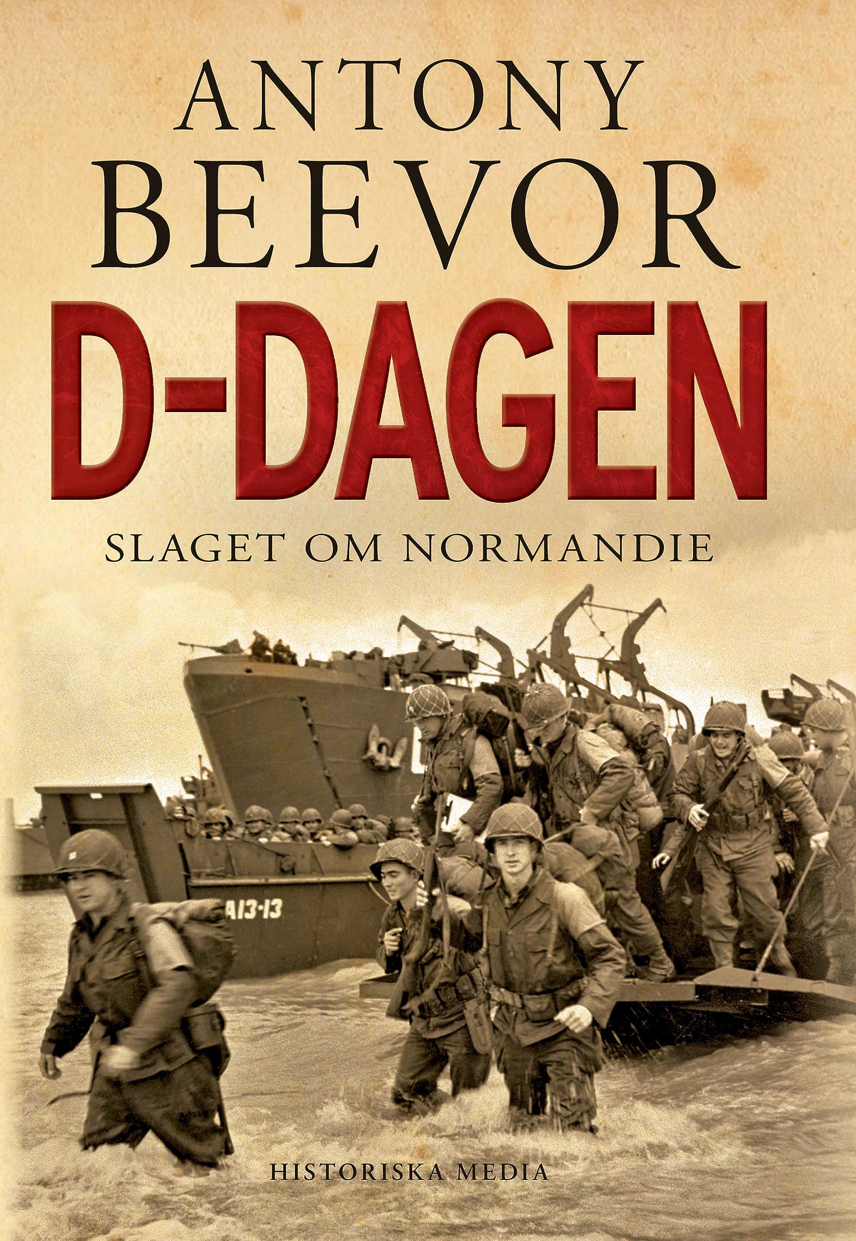 D-dagen : slaget om Normandie