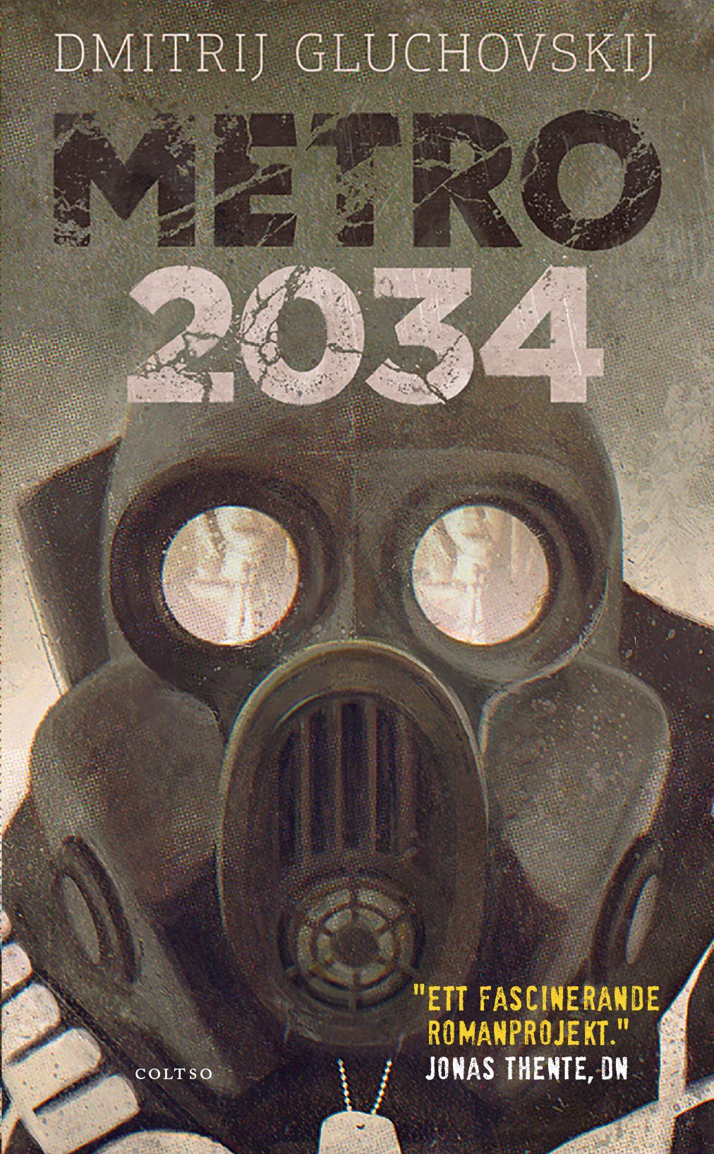 Metro 2034. Försvaret av Sevastopolskaja