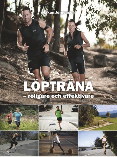 Löpträna : roligare och effektivare