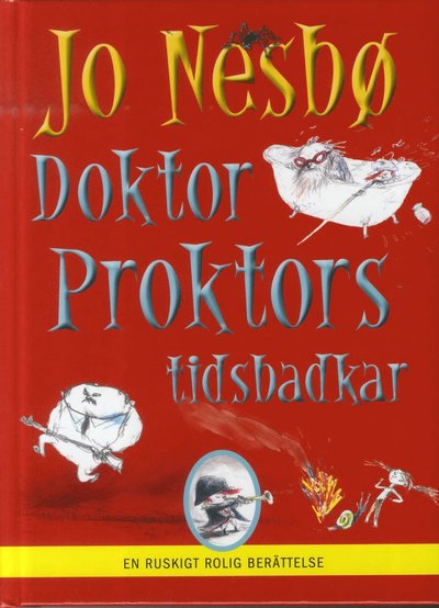 Doktor Proktors tidsbadkar: 2