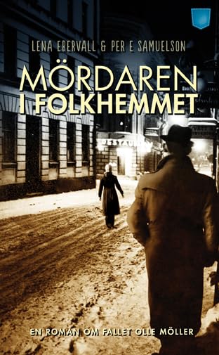 Mördaren i folkhemmet