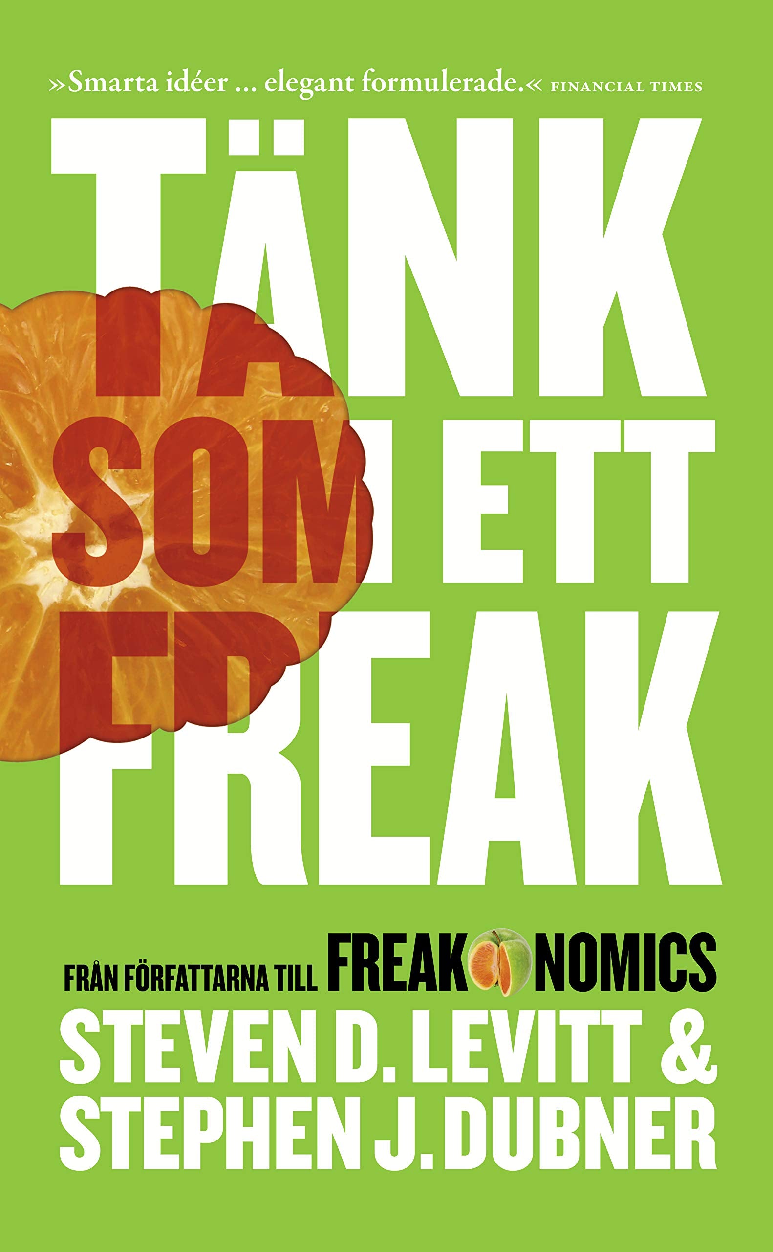 Tänk som ett freak