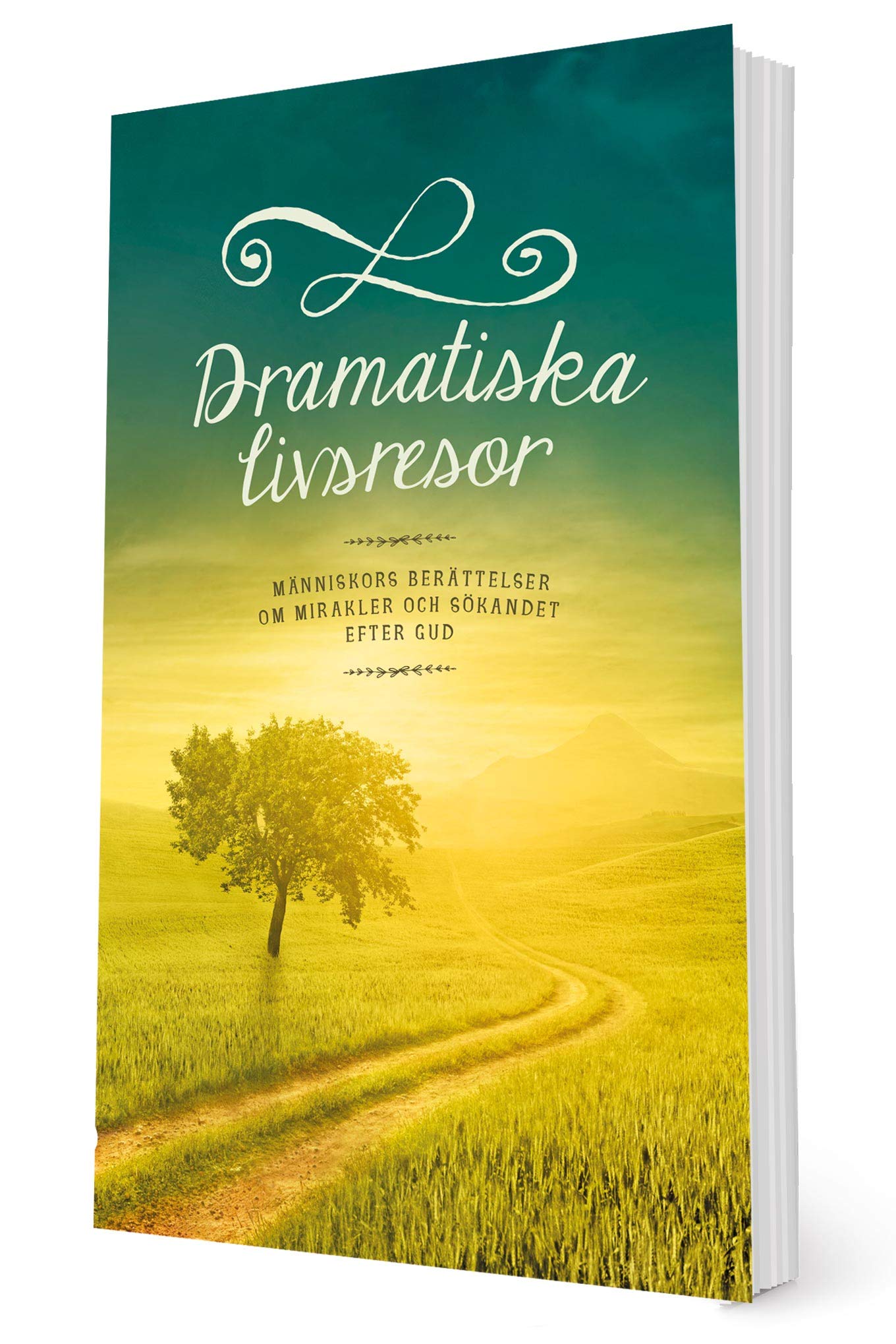 Dramatiska livsresor