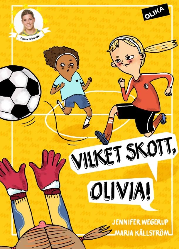 Vilket skott, Olivia!