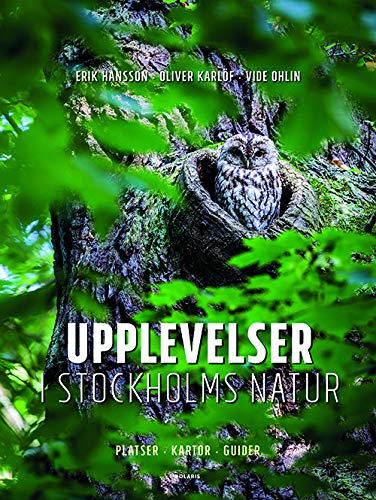 Upplevelser i Stockholms natur