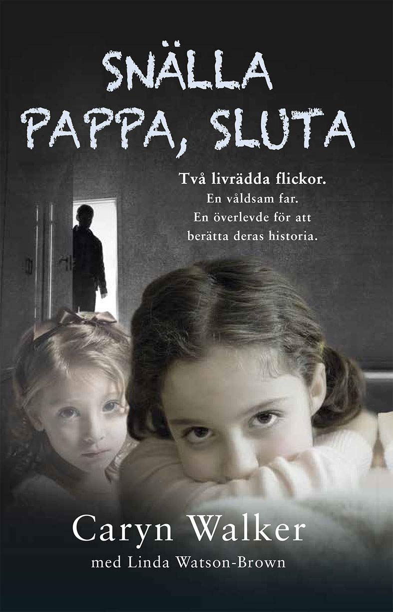 Snälla pappa, sluta