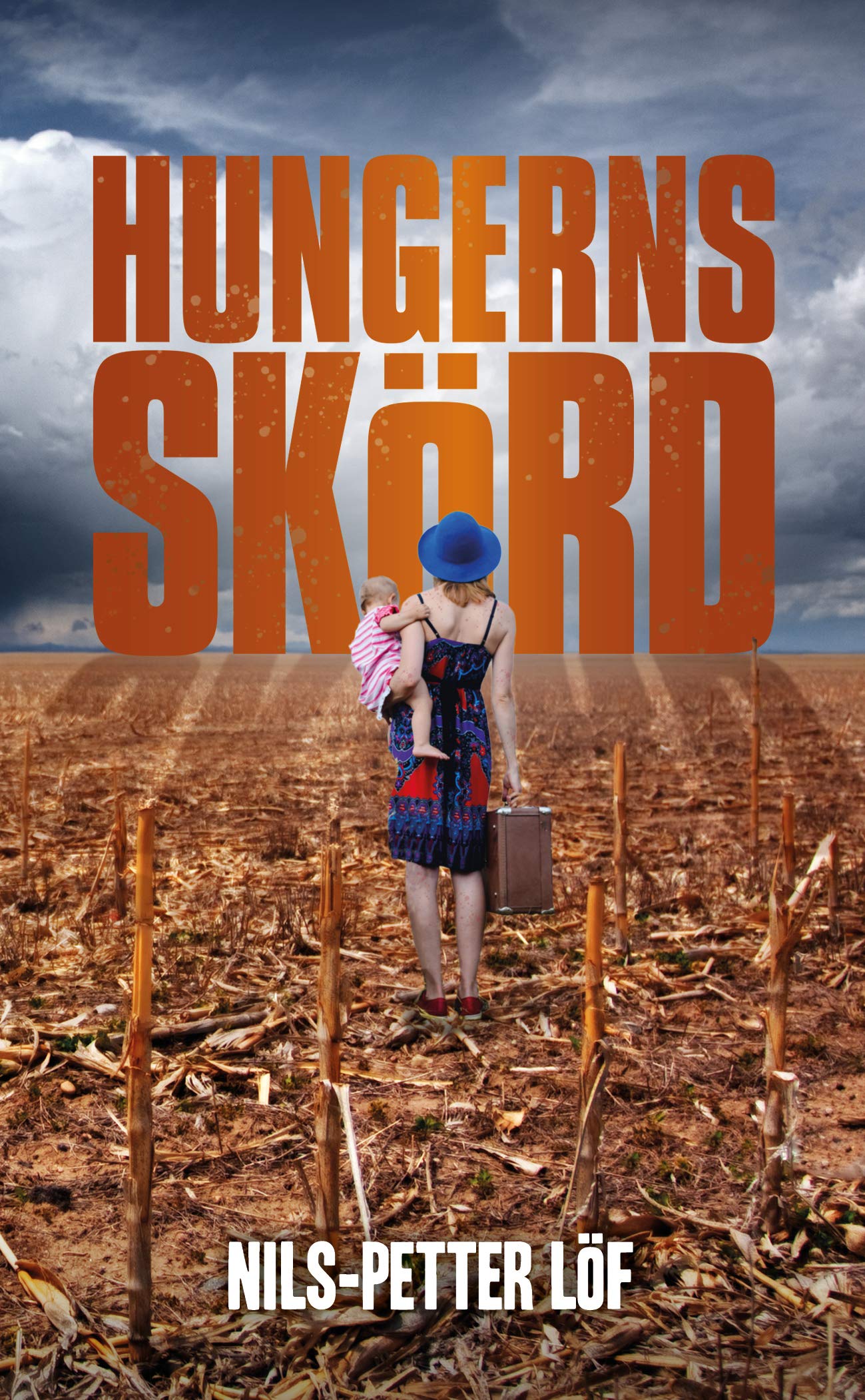 Hungerns skörd