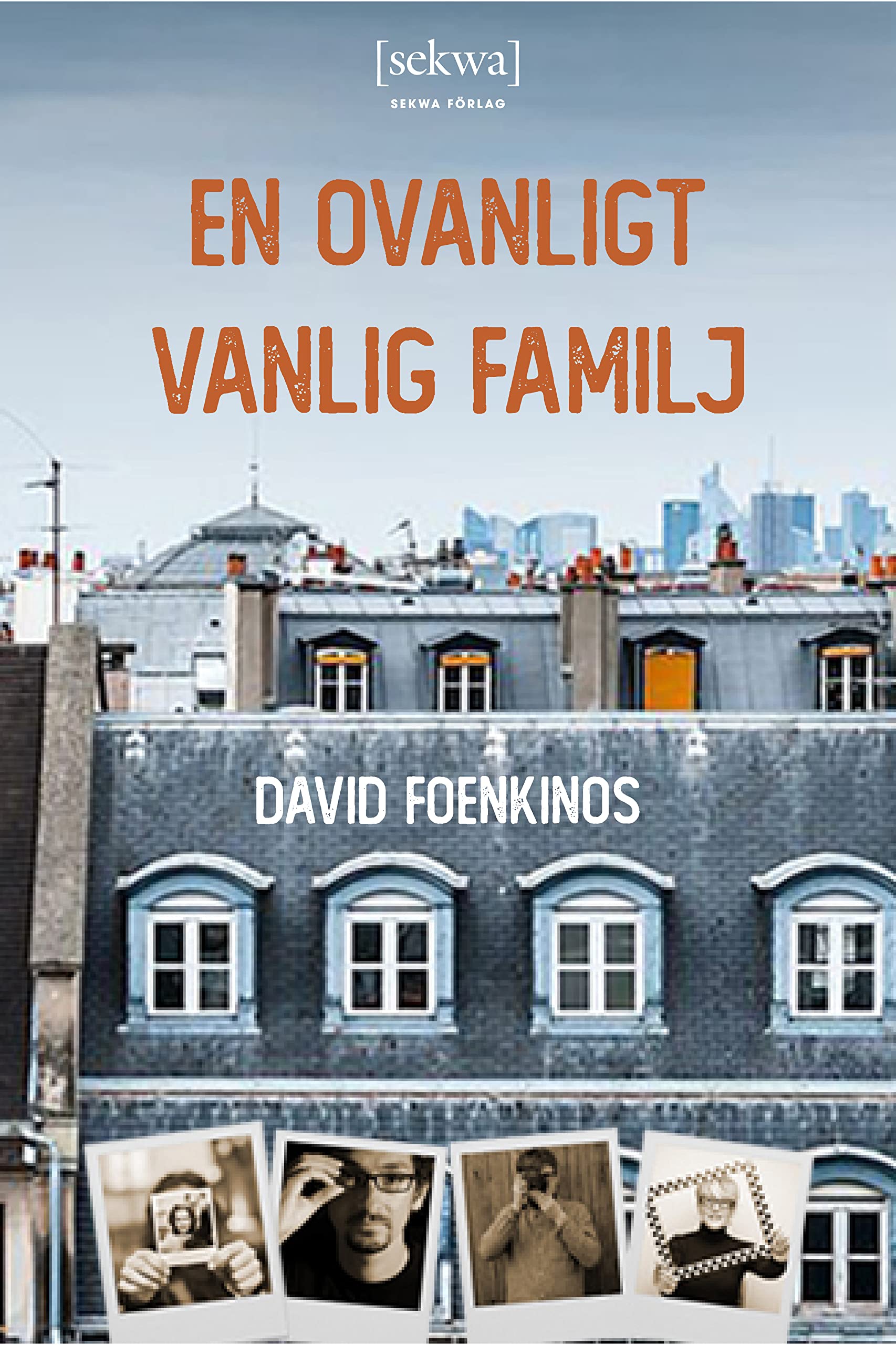 En ovanligt vanlig familj